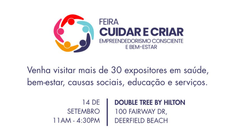 Feira Cuidar e Criar promete transformar a comunidade brasileira na Flórida com saúde, negócios e conexões